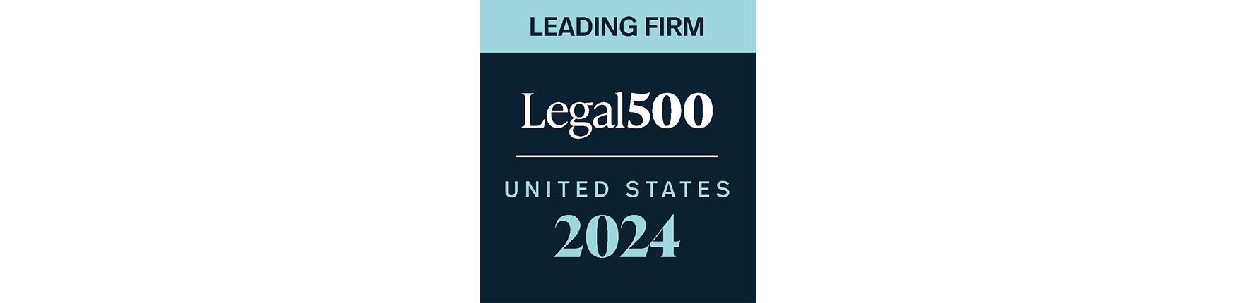 Leading Firm - Legal 500 - United States 2024